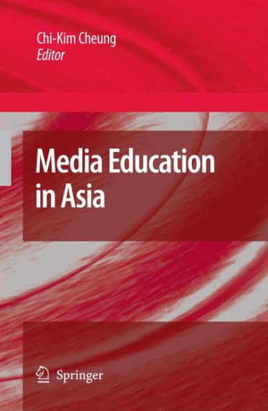 Media Education in Asia / Edition 1