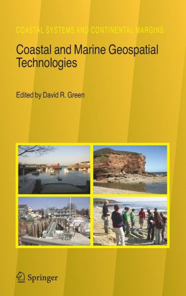 Coastal and Marine Geospatial Technologies / Edition 1