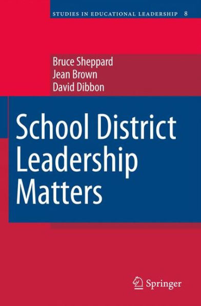 School District Leadership Matters / Edition 1