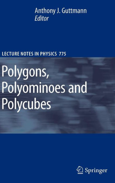 Polygons, Polyominoes and Polycubes / Edition 1