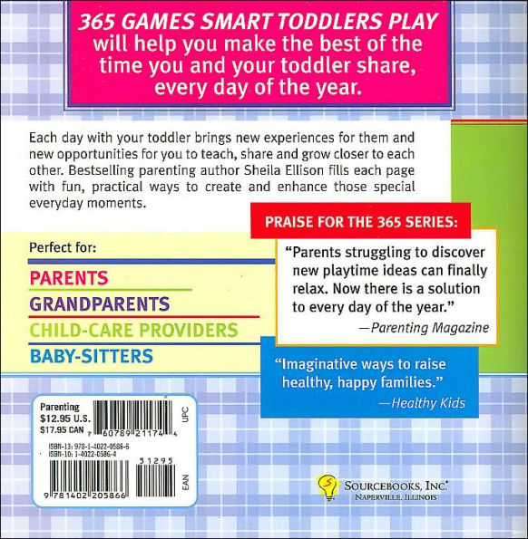 365 Games Smart Toddlers Play: Creative Time to Imagine, Grow and Learn