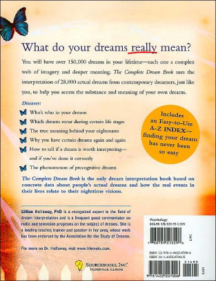 The Complete Dream Book Discover What Your Dreams Reveal About You And Your Life By Gillian Holloway Paperback Barnes Noble