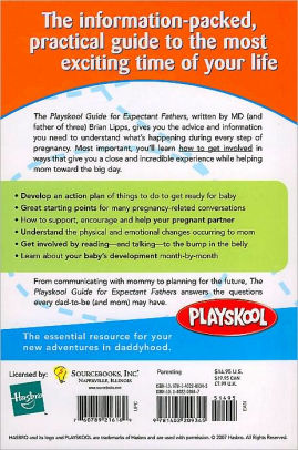 Playskool Guide For Expectant Fathers The Best Information Action Plans And Expert Advice For