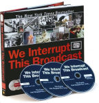 Alternative view 1 of We Interrupt This Broadcast: The Events That Stopped Our Lives... From the Hindenburg Explosion to the Virginia Tech Shooting