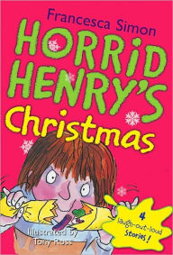 Title: Horrid Henry's Christmas, Author: Francesca Simon