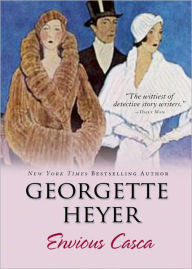 Title: Envious Casca (Inspector Hemingway Mysteries Series #2), Author: Georgette Heyer