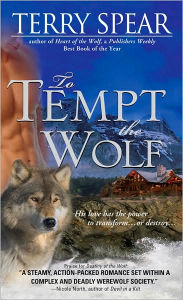 Title: To Tempt the Wolf, Author: Terry Spear