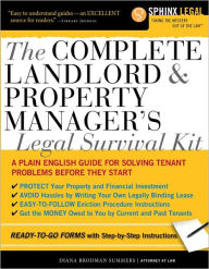 Title: Complete Landlord and Property Manager's Legal Survival Kit, Author: Diana Summers