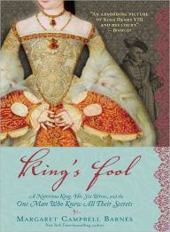 Title: King's Fool, Author: Margaret Campbell Barnes