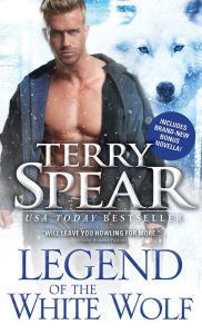 Title: Legend of the White Wolf, Author: Terry Spear
