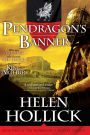 Pendragons Banner (Pendragon's Banner Series #2)
