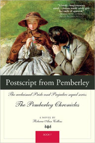 Title: Postscript from Pemberley (Pemberley Chronicles #7), Author: Rebecca Collins