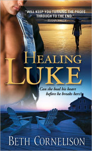 Title: Healing Luke, Author: Beth Cornelison