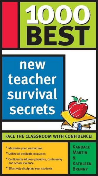 1000 Best New Teacher Survival Secrets