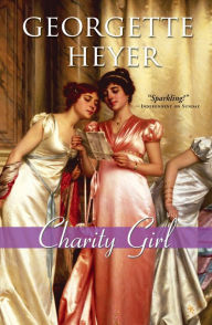 Title: Charity Girl, Author: Georgette Heyer