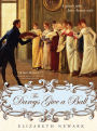 The Darcys Give a Ball: A gentle joke, Jane Austen style