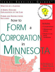 Title: How to Form a Corporation in Minnesota, Author: D-M Boulay