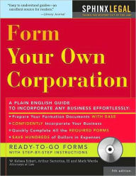 Title: Form Your Own Corporation, Author: W. Eckert