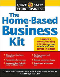 Title: The Home-Based Business Kit: From Hobby to Profit, Author: Diana Summers Attorney at Law