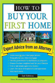 Title: How to Buy Your First Home, Author: Diana Summers
