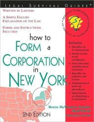 Title: How to Form a Corporation in New York, Author: Brette McWhorter Sember