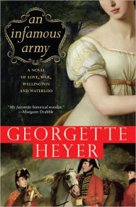 Title: An Infamous Army (Alastair Trilogy Series #3), Author: Georgette Heyer