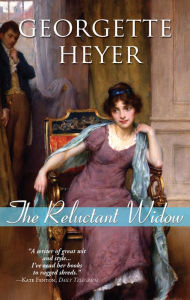 Title: The Reluctant Widow, Author: Georgette Heyer