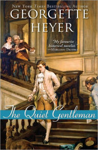 Title: The Quiet Gentleman, Author: Georgette Heyer