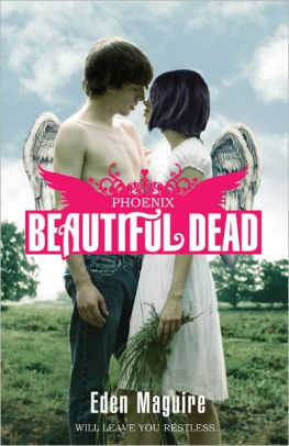Phoenix Beautiful Dead Series 4 By Eden Maguire Paperback Barnes Noble