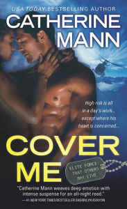 Title: Cover Me, Author: Catherine Mann