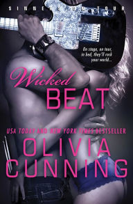 Title: Wicked Beat (Sinners on Tour Series #4), Author: Olivia Cunning