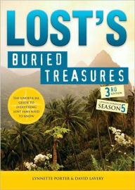 Title: Lost's Buried Treasures: The Unofficial Guide to Everything Lost Fans Need to Know, Author: Lynnette Porter