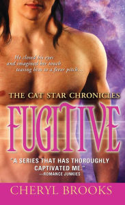 Title: Fugitive (Cat Star Chronicles Series #5), Author: Cheryl Brooks