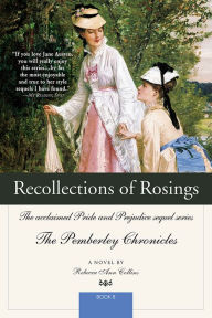 Title: Recollections of Rosings: The acclaimed Pride and Prejudice sequel series, Author: Rebecca Collins