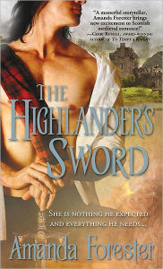 Title: The Highlander's Sword, Author: Amanda Forester
