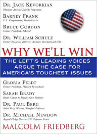 Title: Why We'll Win - Liberal Edition, Author: Malcolm Friedberg