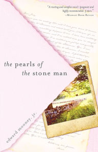 Title: The Pearls of the Stone Man, Author: Edward Mooney