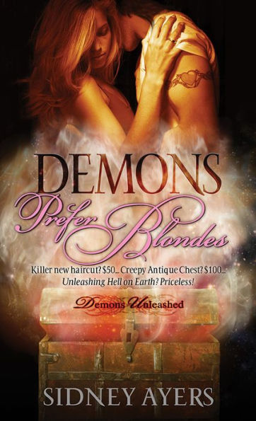 Demons Prefer Blondes (Demons Unleashed Series #1)