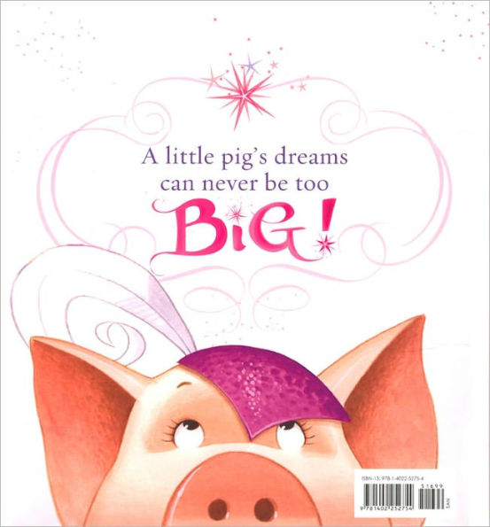 Dream Big, Little Pig!