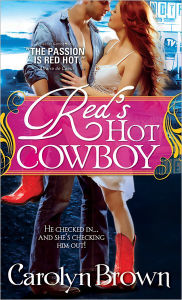 Title: Red's Hot Cowboy (Spikes & Spurs Series #2), Author: Carolyn Brown