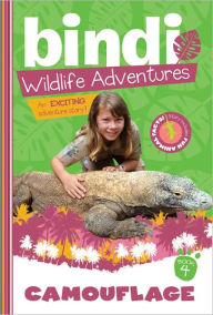 Title: Camouflage: A Bindi Irwin Adventure, Author: Bindi Irwin