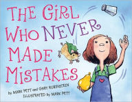 Title: The Girl Who Never Made Mistakes, Author: Mark Pett