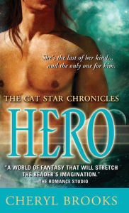 Title: Hero (Cat Star Chronicles Series #6), Author: Cheryl Brooks