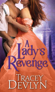 Title: A Lady's Revenge, Author: Tracey Devlyn