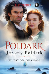 Title: Jeremy Poldark: A Novel of Cornwall, 1790-1791, Author: Winston Graham