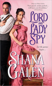 Title: Lord and Lady Spy, Author: Shana Galen