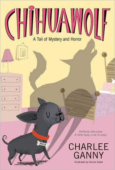 Chihuawolf: A Tail of Mystery and Horror