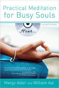 Title: Practical Meditation for Busy Souls (Enhanced Edition), Author: Margo Adair