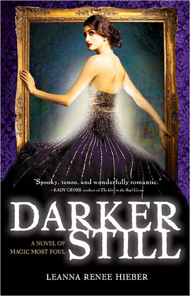 Darker Still (Magic Most Foul Series) by Leanna Renee Hieber | eBook ...