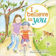 Title: I Believe in You, Author: Marianne Richmond